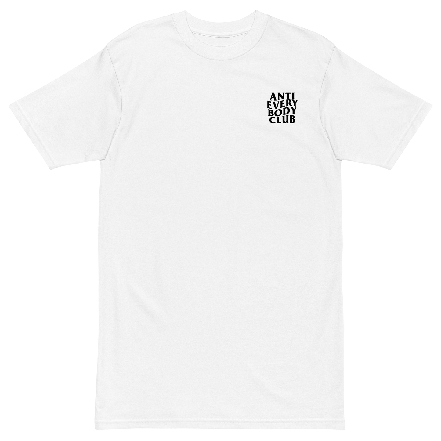 Anti Everybody Club Men’s Premium Tee